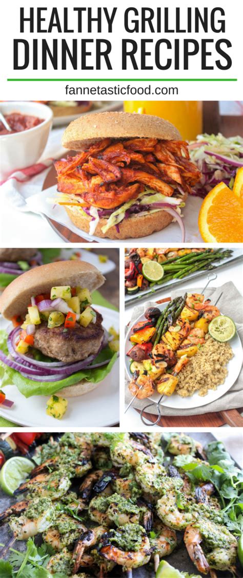 Healthy Grilling Recipes For Summer Fannetastic Food