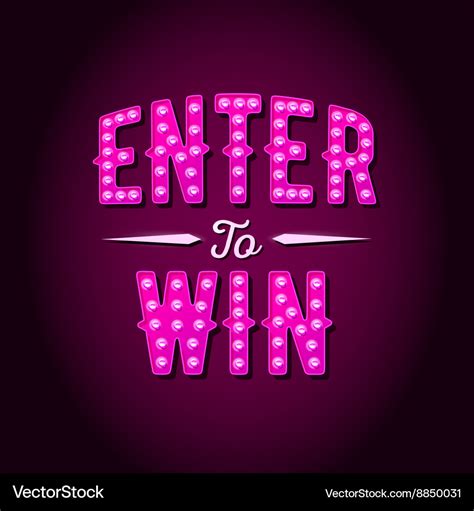 Enter To Win Sign Prize In Lottery Royalty Free Vector Image