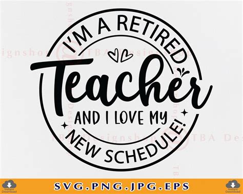 Retired Teacher Svg Im A Retired Teacher Retirement Ts Etsy