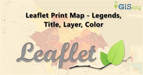 Leaflet Print Map Legends Title Layer Color