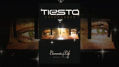 Tiësto Elements Of Life Concert Youtube