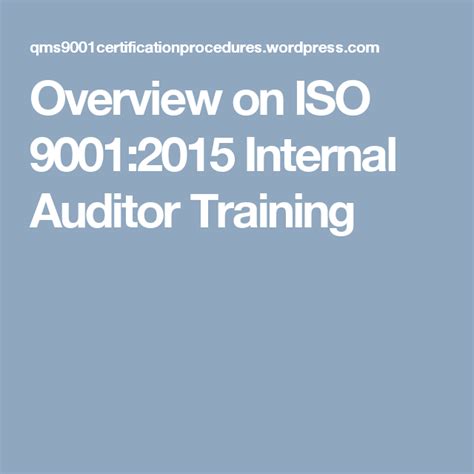 Overview On Iso 90012015 Internal Auditor Training Train Productivity