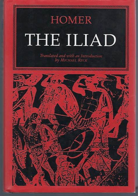 The Iliad By Homer Very Good Hardcover 1994 First Edition Turn