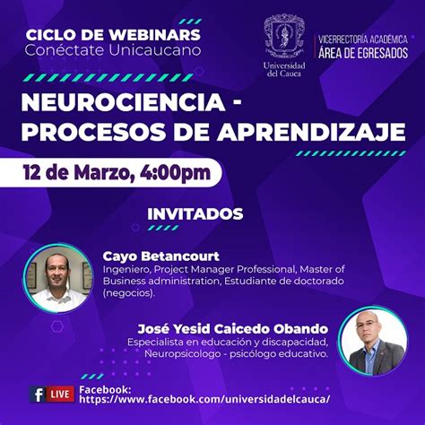 Ciclo De Webinars Conéctate Unicaucano Neurociencia Y Procesos De