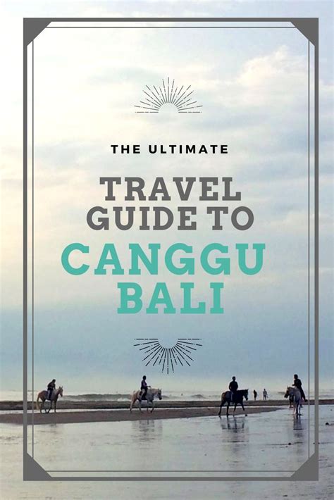 Canggu Is Slowly Becoming Popular By Digital Nomads Seeking A Life Closer To The Beach And Surf