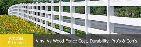 Vinyl Vs Wood Fence Comparison Of Cost Durability Pros And Cons
