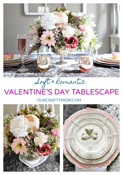How To Set A Romantic Valentines Day Tablescape Our Crafty Mom