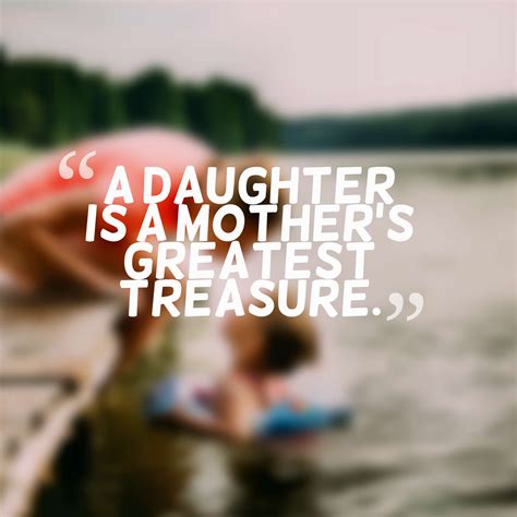 45 Inspirational Mother Daughter Quotes With Images