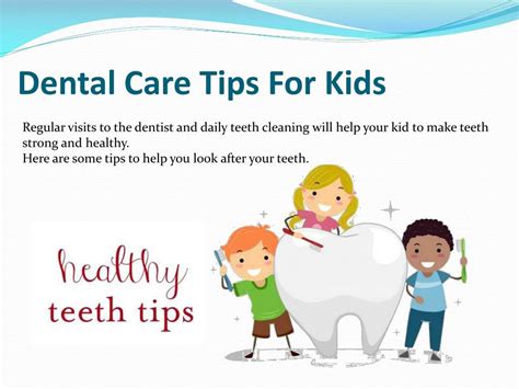 Ppt Pediatric Dentistry Dental Care Tips For Kids Powerpoint