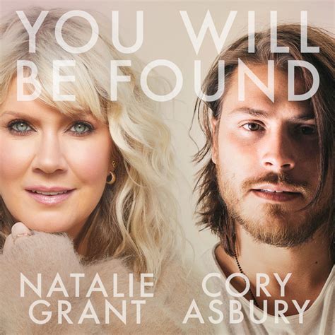 Natalie Grant Cory Asbury You Will Be Found Ccm