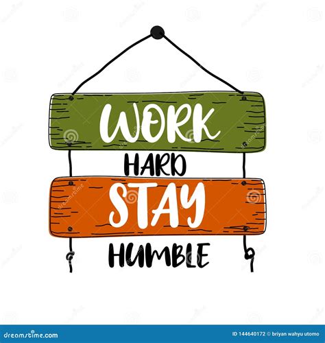 Work Hard Stay Humble Premium Motivational Quote Typography Quote