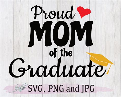 Proud Mom Of The Graduate Svg Grad 2021 Svg Graduation Svg Etsy