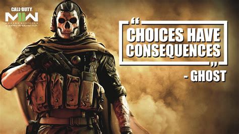 "Choices have consequences" - Ghost | Call of Duty Modern Warfare II