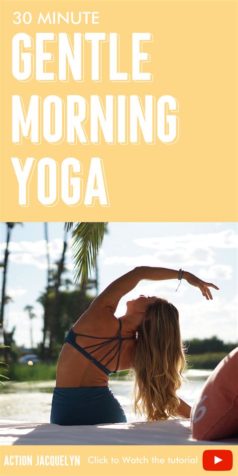 start your day with a positive fearless mindset with this gentle yoga video morning yoga