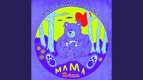 Mama Bear Youtube Music