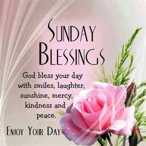 Sunday Blessingsj Sunday Happy Sunday Quotes Sunday Morning