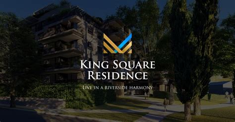 King Square Residence Live In A Riverside Harmony