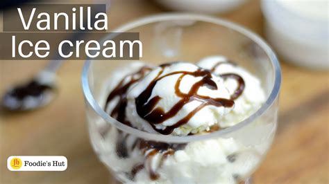 homemade eggless vanilla ice cream recipe without ice cream maker 206 youtube
