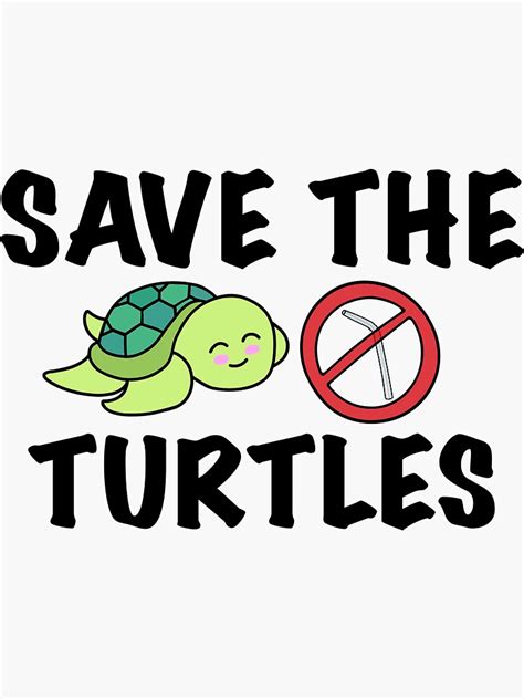 Save The Turtles Sticker For Sale By Briggwenstrand Redbubble
