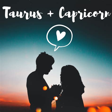 Taurus Man Capricorn Woman Compatibility In Love Online Astrologypandit