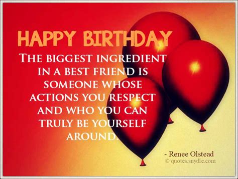 You want your gift to stand out in a pile of presents. Best Friend Birthday Quotes - Quotes and Sayings