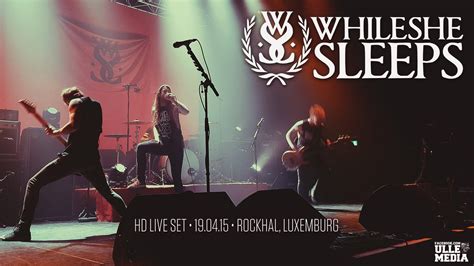 While She Sleeps Wallpapers Wallpaper Cave