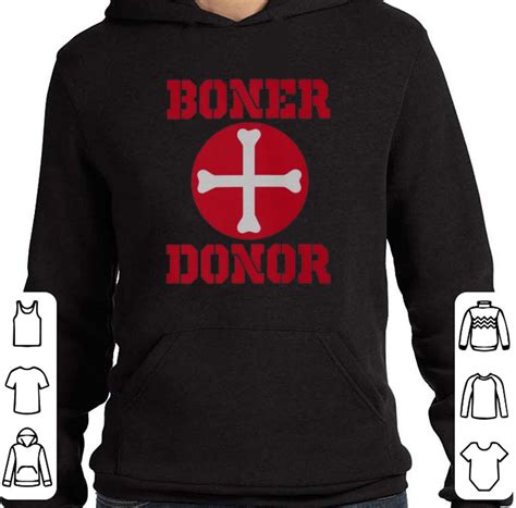 Hot Boner Donor Halloween Shirt Hoodie Sweater Longsleeve T Shirt