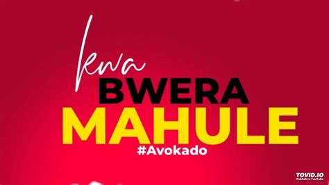 Avokado Kwa Bwera Mahule Youtube