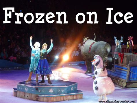 Frozen On Ice Review Disney In Your Day
