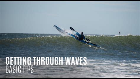 How To Kayak Through Waves Update New Bmxracingthailand Com