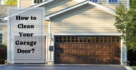 How To Clean Your Garage Door Overhead Door Of The Inland Empire