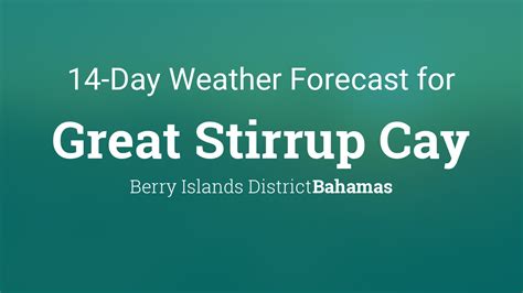 Great Stirrup Cay Bahamas 14 Day Weather Forecast