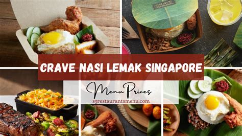 Crave Nasi Lemak Menu Singapore With Prices 2024