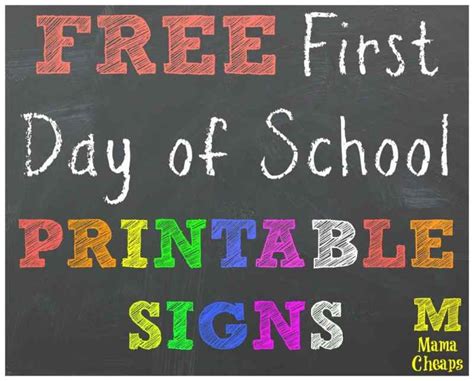 Free Back To School Printable Chalkboard Signs For First Day Of School