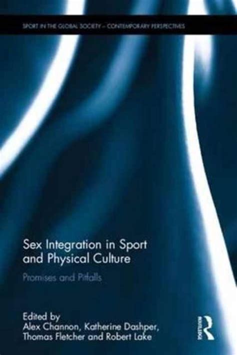 Sex Integration In Sport And Physical Culture 9780415783811 Boeken