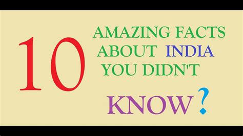 Ten Amazing Facts About India You Didnt Know Youtube