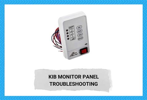 Common KIB Monitor Panel Problems Troubleshooting Camper Upgrade