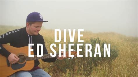 Изучайте релизы ed sheeran на discogs. ||Dive|| Ed Sheeran Cover - YouTube