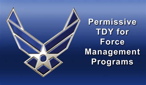 Permissive Tdy Allowed For Voluntary Force Management Separation Air