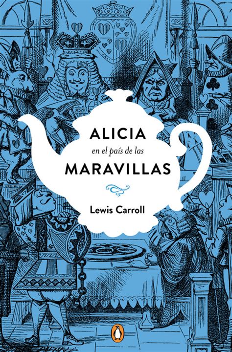 Alicia En El PaÍs De Las Maravillas EdiciÓn Conmemorativa Carrolllewis Libro En Papel