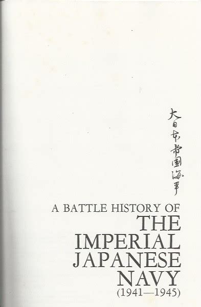 Battle History Of The Imperial Japanese Navy A 1941 1945