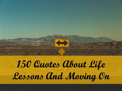So, this is our list of 100 amazing godly quotes about life. 150 Quotes About Life Lessons And Moving On