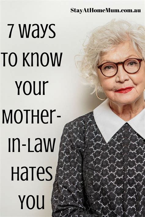 Ways To Know Your Mother In Law Hates You Daughter In Law Quotes
