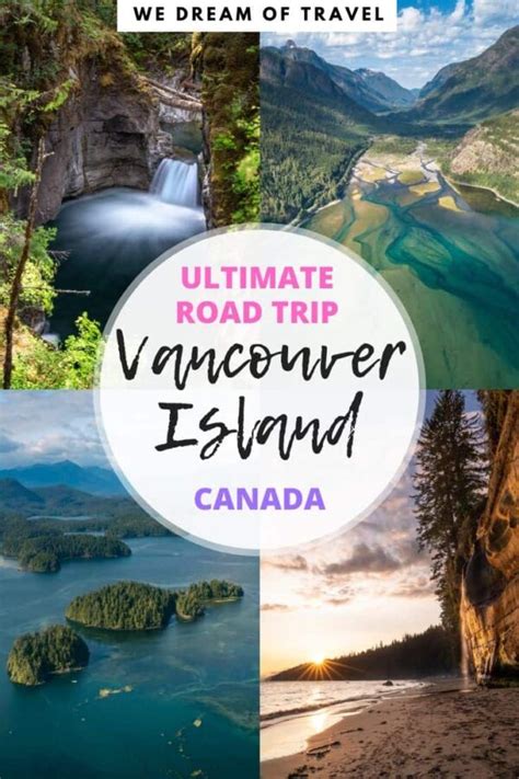 Vancouver Island Road Trip The Ultimate Itinerary ⋆ We Dream Of Travel
