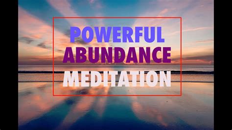 Very Powerful Abundance Guided Meditation Listen Everyday Youtube