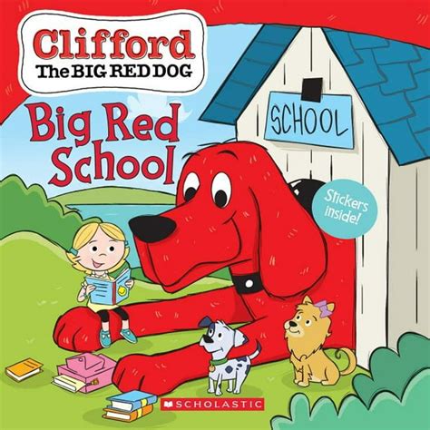 Clifford Big Red School Clifford The Big Red Dog Storybook