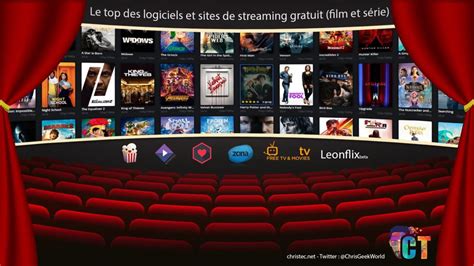 Le Top Des Logiciels Et Des Sites De Streaming Gratuit Film Et Série