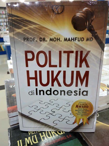 Jual BUKU POLITIK HUKUM DI INDONESIA PROF DR MOH MAHFUD MD Di