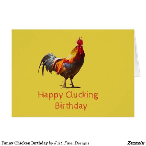 Funny Chicken Birthday Chicken Humor Happy Birthday