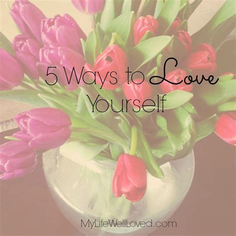 5 Ways To Love Yourself That Are Critical To Appreciating Your Mind